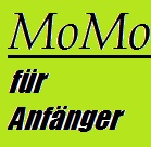 MoMo für Anfänger