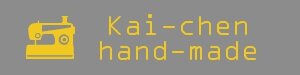 kai-chen hand-made